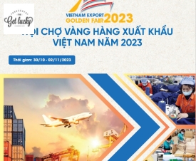Hội chợ vàng hàng xuất khẩu Việt Nam năm 2023